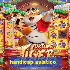 handicap asiatico - 3.5